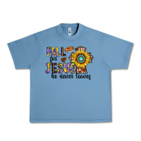 Pebble Blue fall for jesus he never leaves Urban Heavy Tee - CowhideDigitalArt