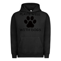 Pigment Black Plays Well With Dogs Urban Hoodie - Bettercallsaul