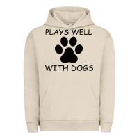 Pigment French Oak Plays Well With Dogs Urban Hoodie - Bettercallsaul