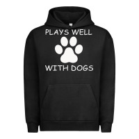 Pigment Black Plays Well With Dogs Urban Hoodie - Bettercallsaul