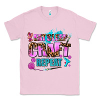 Bubblegum Pink eat sleep craft repeat Classic Tee - AdoDesignShop