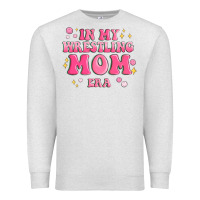 Oatmeal Heather in my wrestling mom era Premium Sweatshirt - MaliasSmallBusiness