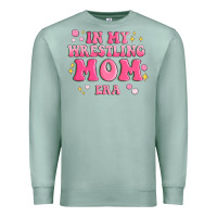 Seafoam in my wrestling mom era Premium Sweatshirt - MaliasSmallBusiness