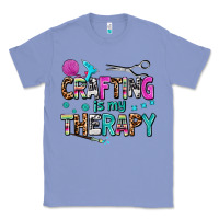 Colony Blue crafting is my therapy Classic Tee - AdoDesignShop