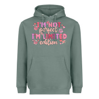 Sage i'm not perfect i'm limited edition Heavyweight Hoodie - MaliasSmallBusiness