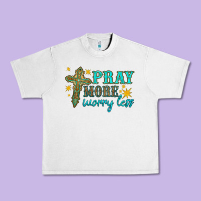 Pray More Worry Less Urban Heavy Tee Designed By Hra Design Shop