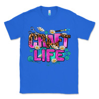 True Royal craft life Classic Tee - AdoDesignShop