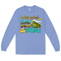 Colony Blue splish splash your opinion is trash Long Sleeve Tee - AdoDesignShop