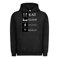 Pigment Black Tax Day Eat Sleep Do Taxes Repeat Gift Urban Hoodie - Bettercallsaul