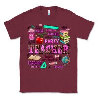 Burgundy come on teacher lets go party Classic Tee - AdoDesignShop