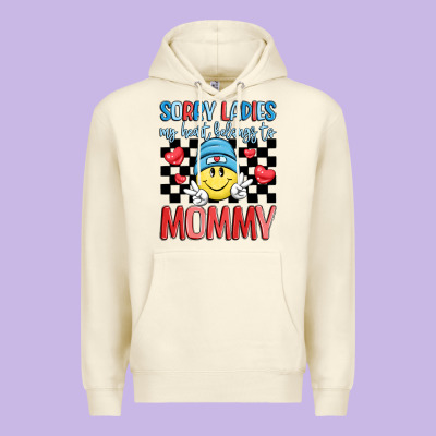 Sorry Ladies My Heart Belongs To Mommy Premium Hoodie Designed By Lillyallendesigns