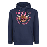 Navy love you till the cows come home Heavyweight Hoodie - MaliasSmallBusiness