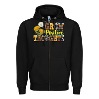 Black grow positive thoughts Zipper Hoodie - NancyCooperArtShop