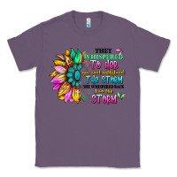 Lavender they whispered to her you can't withstand the stor Classic Tee - Artiststas
