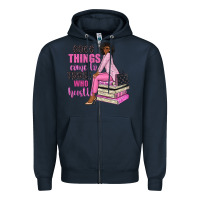 Navy good things come to those who hustle Zipper Hoodie - NancyCooperArtShop