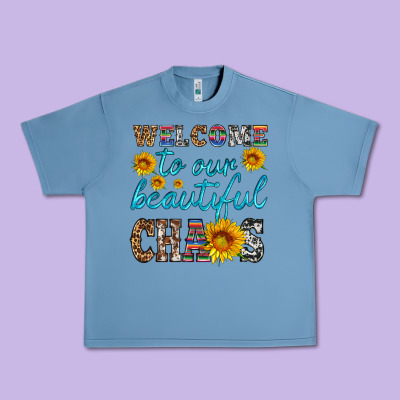 Welcome To Our Beautiful Chaos Urban Heavy Tee Designed By Hra Design Shop