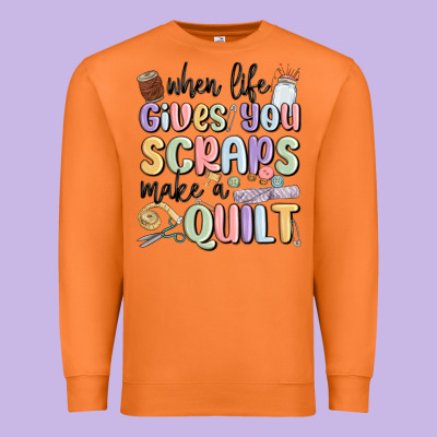 When Life Gives You Scraps Make A Quilt Premium Sweatshirt Designed By Maliassmallbusiness