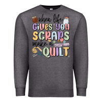 Charcoal Heather when life gives you scraps make a quilt Premium Sweatshirt - MaliasSmallBusiness