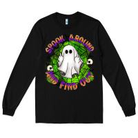Black spook aound and find out Long Sleeve Tee - Artiststas
