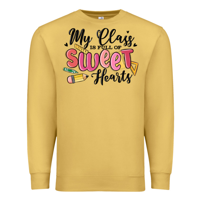 My Class Is Full Of Sweethearts Premium Sweatshirt by MaliasSmallBusiness | Teevron