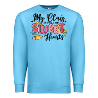 Ocean Blue my class is full of sweethearts Premium Sweatshirt - MaliasSmallBusiness