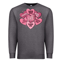 Valentines Conversation Hearts Premium Sweatshirt | Teevron