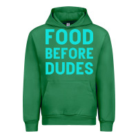 Emerald Food Before Dudes Urban Hoodie - Bettercallsaul