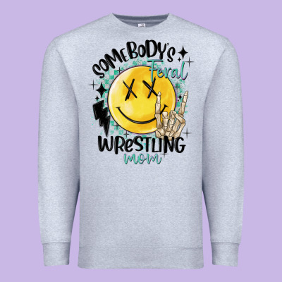 Somebody's Feral Wrestling Mom Premium Sweatshirt Designed By Maliassmallbusiness