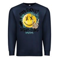 Navy somebody's feral wrestling mom Premium Sweatshirt - MaliasSmallBusiness