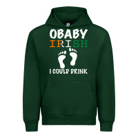 Forest Green O' Baby Irish I Could Drink Urban Hoodie - Bettercallsaul