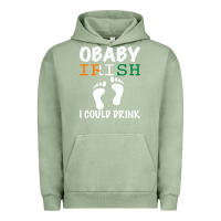 Pigment Oil Green O' Baby Irish I Could Drink Urban Hoodie - Bettercallsaul