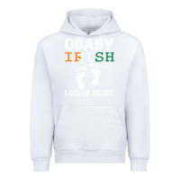 White O' Baby Irish I Could Drink Urban Hoodie - Bettercallsaul