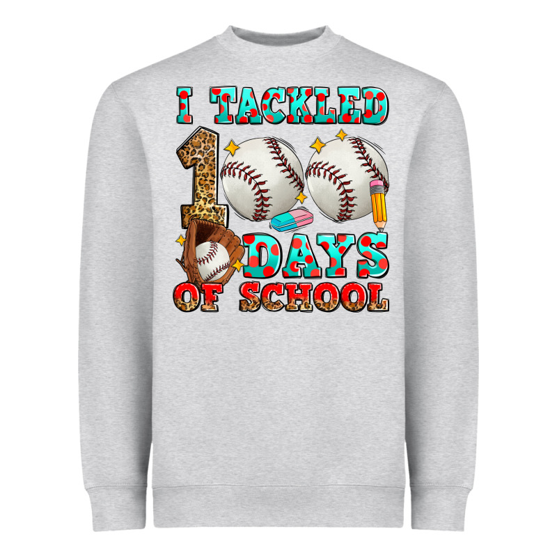 I Tackled 100 Days Of School Baseball Heavyweight Sweatshirt by Zillion Design Studio | Teevron