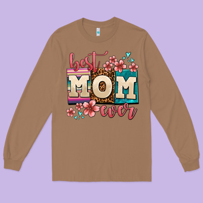 Best Mom Ever Long Sleeve Tee Designed By Adodesignshop