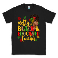 Black pretty black and educated teacher Classic Tee - Artiststas