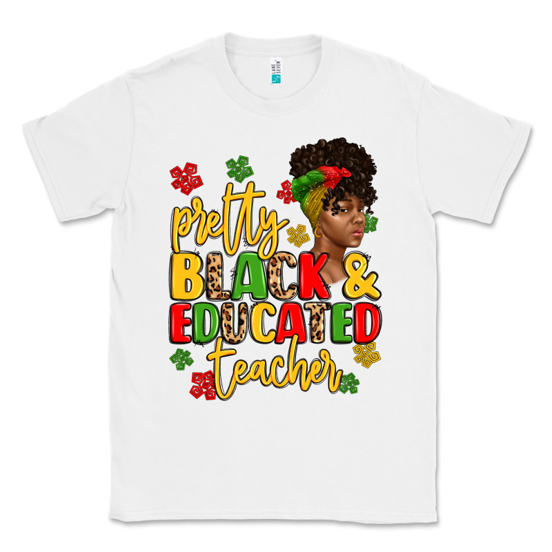Pretty Black And Educated Teacher Classic Tee by Artiststas | Teevron