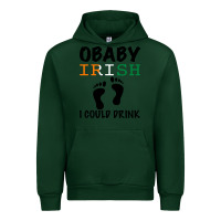 Forest Green O' Baby Irish I Could Drink Urban Hoodie - Bettercallsaul