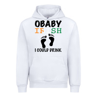 White O' Baby Irish I Could Drink Urban Hoodie - Bettercallsaul