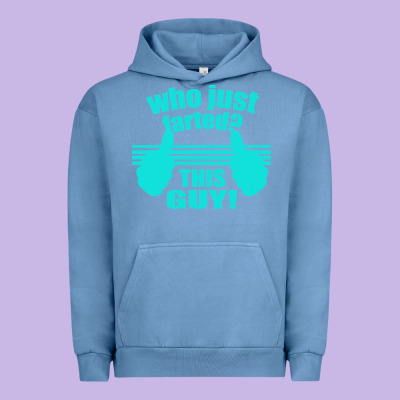 Who Just Farted This Guy Urban Hoodie Designed By Bettercallsaul