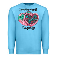 Ocean Blue i can buy myself turquoise Premium Sweatshirt - MaliasSmallBusiness