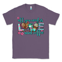 Lavender all you need is love and coffee Classic Tee - AdoDesignShop