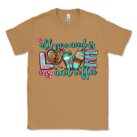 Toasted Coconut all you need is love and coffee Classic Tee - AdoDesignShop