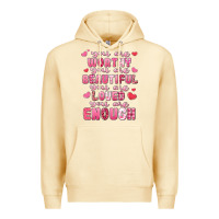 Pina Colada you are worthy beautiful loved enough valentines Premium Hoodie - LillyAllenDesigns