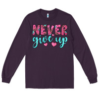 Plum never give up Long Sleeve Tee - JahusDesignShop