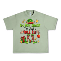 Oil Green im not  im just a tall elf Urban Heavy Tee - FaDigitalArtStudio