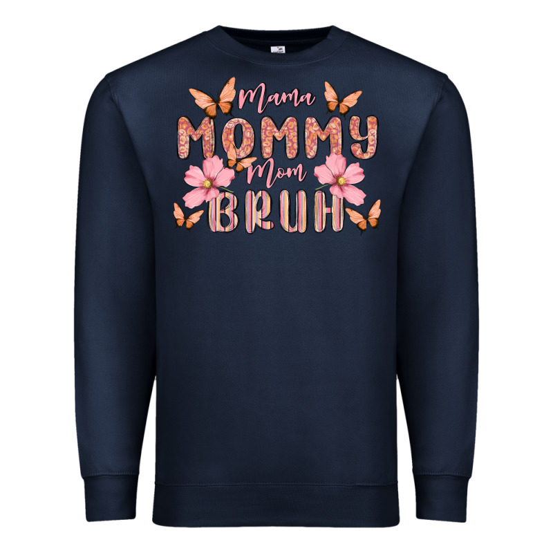 Mama Mommy Mom Bruh Premium Sweatshirt by MaliasSmallBusiness | Teevron