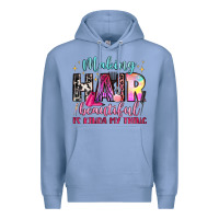 Colony Blue making hair beautiful is kinda my thing Premium Hoodie - LillyAllenDesigns