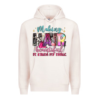 Pale Pink making hair beautiful is kinda my thing Premium Hoodie - LillyAllenDesigns