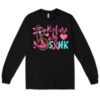 Black refuse to sink Long Sleeve Tee - JahusDesignShop