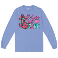 Colony Blue refuse to sink Long Sleeve Tee - JahusDesignShop